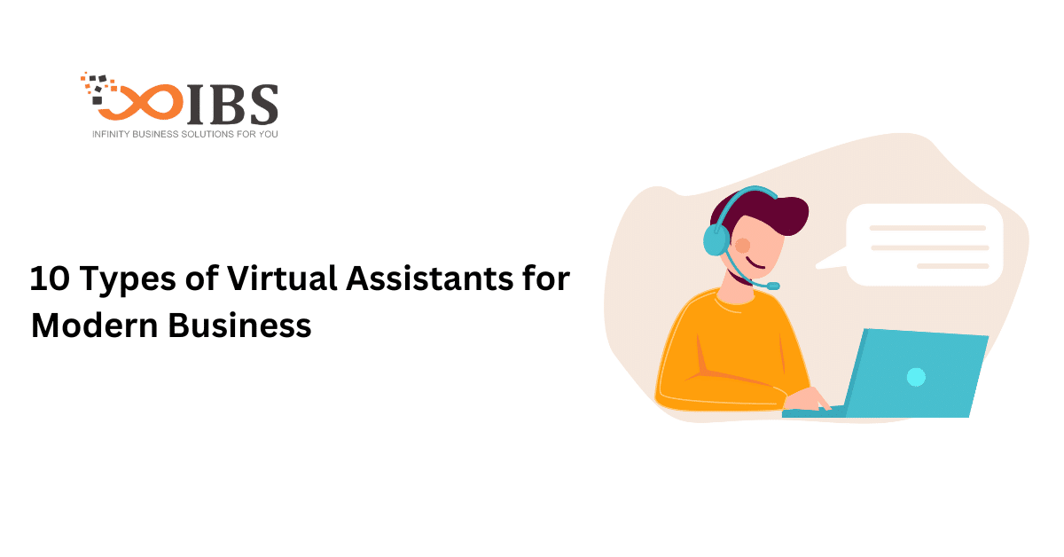 10 Types of Virtual Assistants for Modern Business